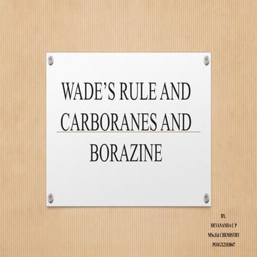 WADE’S RULE AND CARBORANES AND BORAZINE.pptx