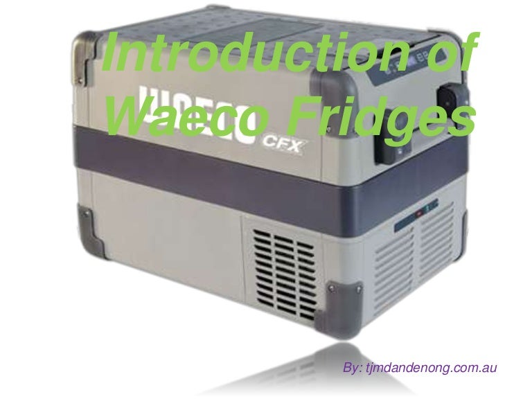 Waeco fridge