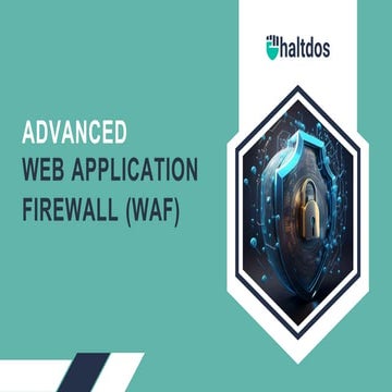 Advanced Web Application Firewall (WAF) | PPT