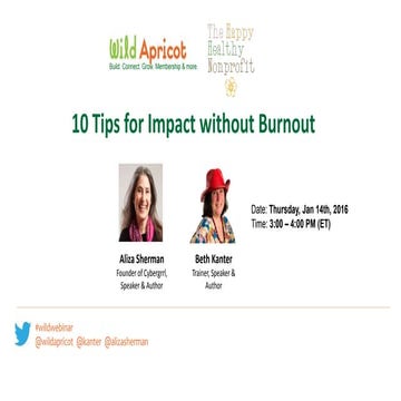 Wild Apricot Free Expert Webinar: 10 Tips for Impact without Burnout