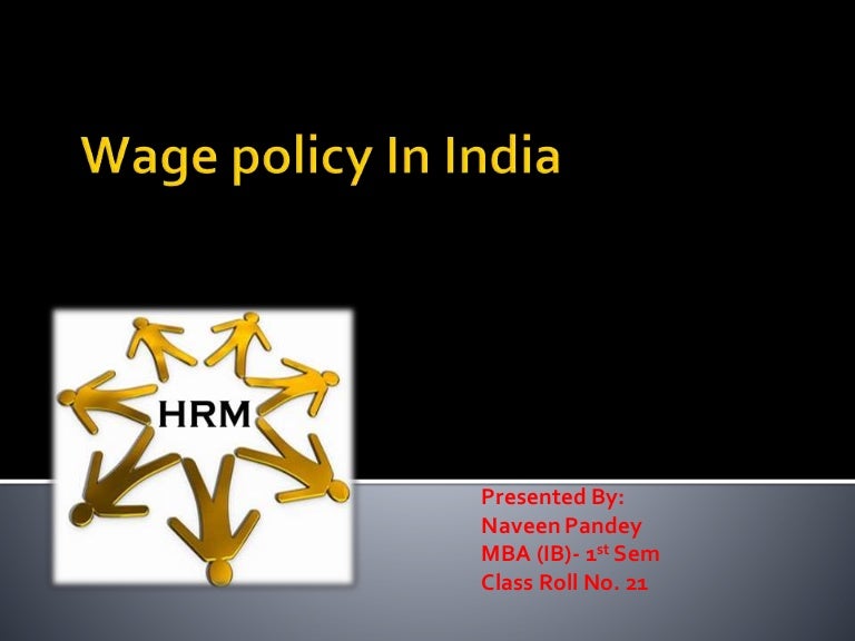 Wage policy in india