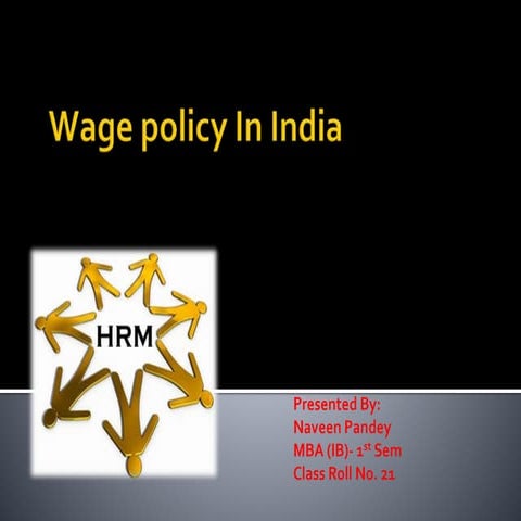 Wage policy in india