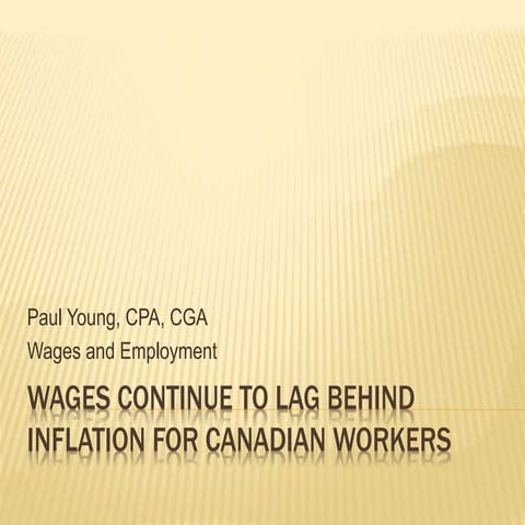 Wages continue to lag behind inflation for canadian workers