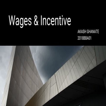 Wages & Incentives