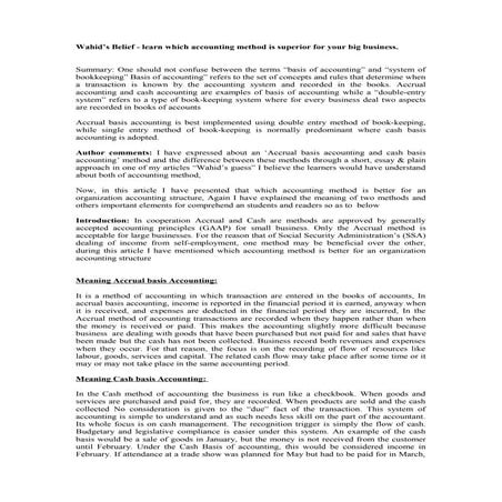 Wahid’s belief   learn which accounting method is superior for your big busin...