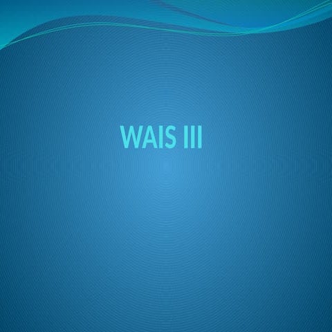 WAIS 3 learning purpose improvement purpose