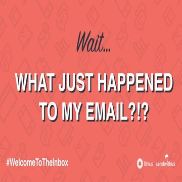Wait. What just happened to my email?