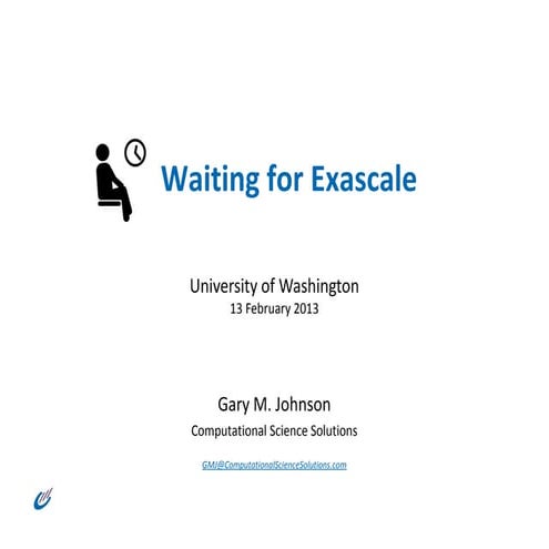 Waiting for Exascale