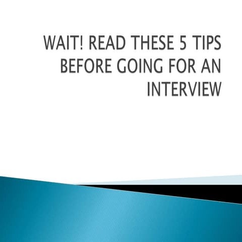 Wait! read these 5 tips before going