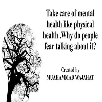 Mental and physical health.