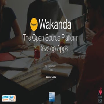 Wakanda: the Open Soure Platform to Develop Apps