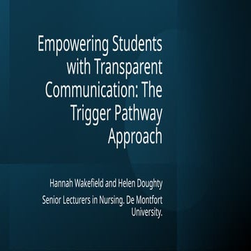 Empowering Students with Transparent Communication: The ‘Trigger Point Pathwa...