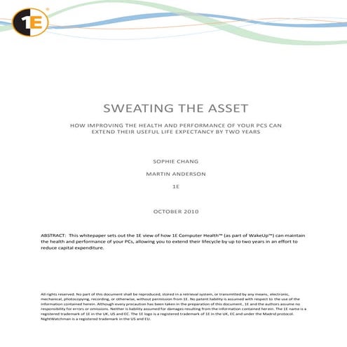 SWEATING THE ASSET HOW IMPROVING THE HEALTH AND PERFORMANCE OF YOUR PCS CAN E...