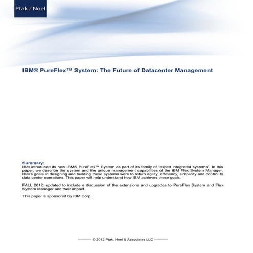 IBM PureFlex System: The Future of Data center Management