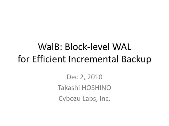 WalB: Block-level WAL. Concept.