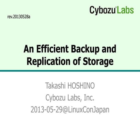 An Efficient Backup and Replication of Storage