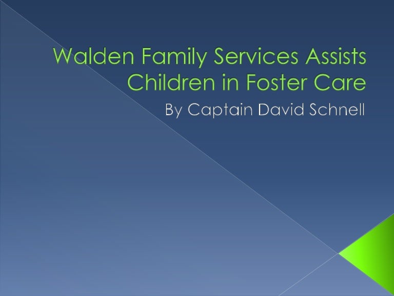 Walden Family Services Assists Children in Foster Care
