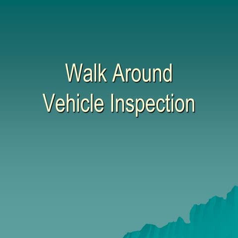 Walk around inspection | PPTX