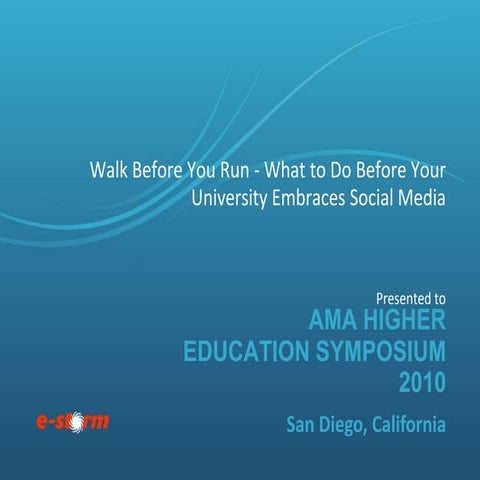 Social Media for Education: Walk before you run - AMA Higher Education