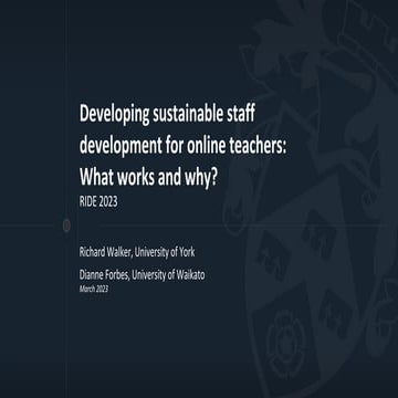 Developing sustainable staff development for online teachers: What works and ...
