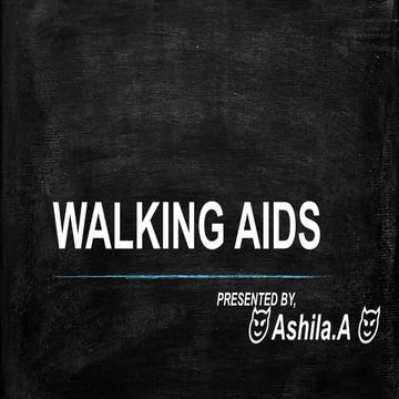 Walking aids