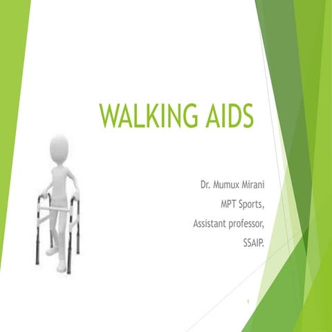 WALKING AIDS by Dr. Mumux