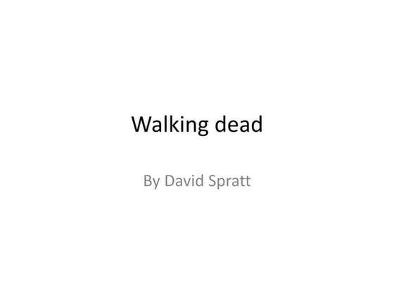 The Walking Dead | PPTX