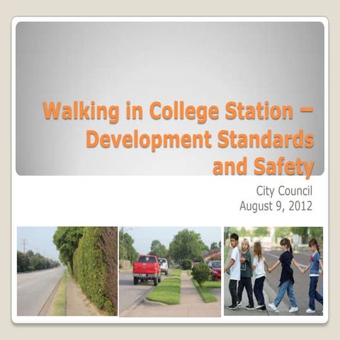Walking in College Station – Development Standards and Safety