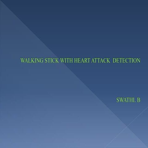 Walking stick with heart attack  detection