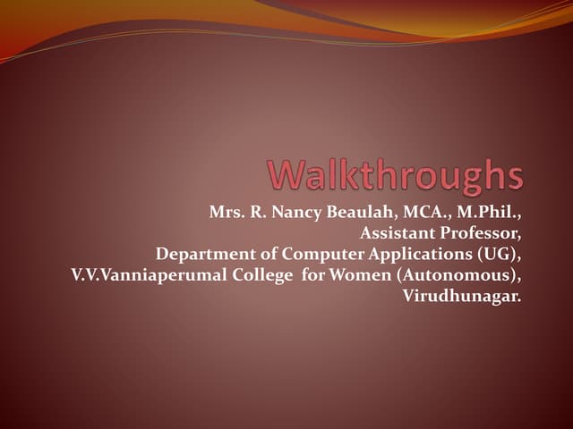 Walkthroughs