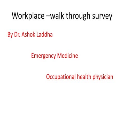 workplace Walk through survey-----hazard evalutaion