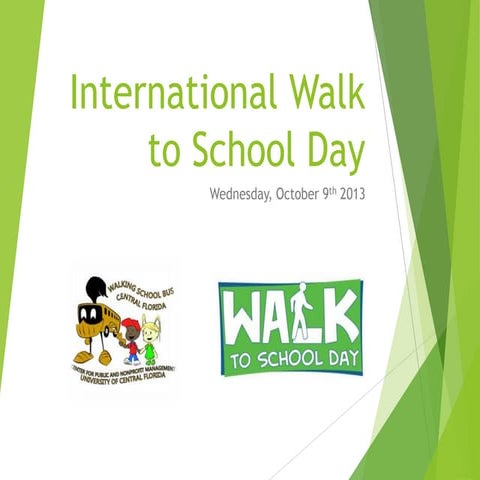 Walk to school day presentation | PPTX