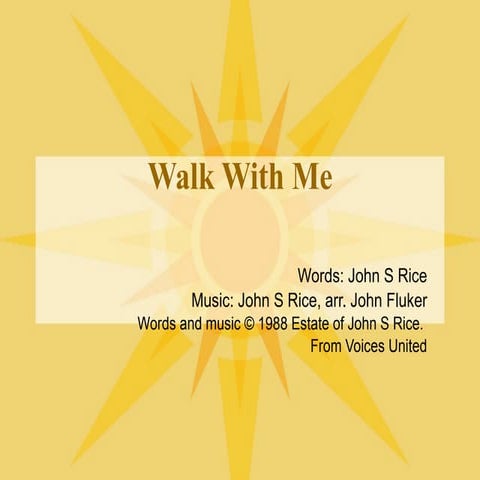 Walk with me (i will walk)