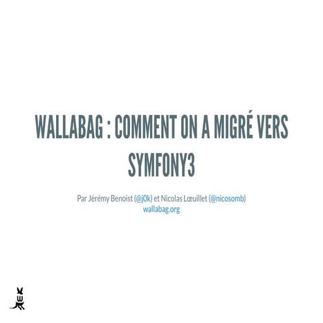 wallabag, comment on a migré vers symfony3