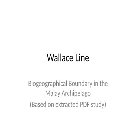 contributions of wallace and wallace line ppt | PPTX