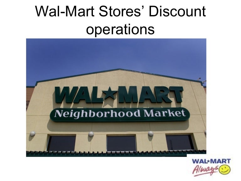 WalMart Stores’ Discount operations