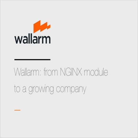 NGINX User Summit. Wallarm llightning talk