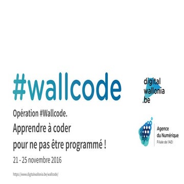 Présentation #Wallcode