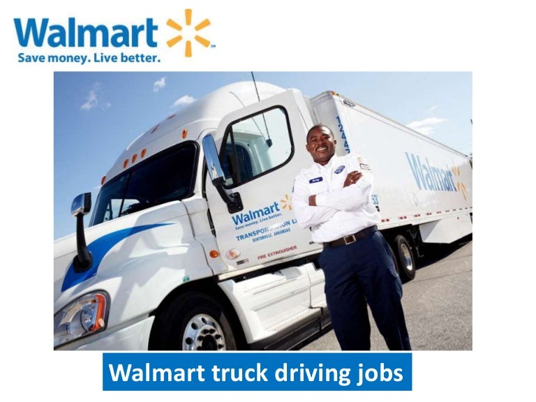 Walmart truck driving jobs Walmart truck driving jobs