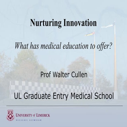Professor Walter cullen, Professor of General Practice, University of Limerick