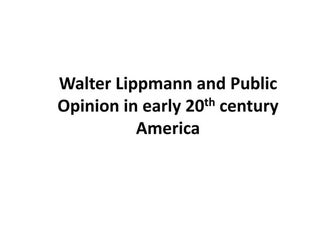 Walter lippmann and_public_opinion_in_early_20th