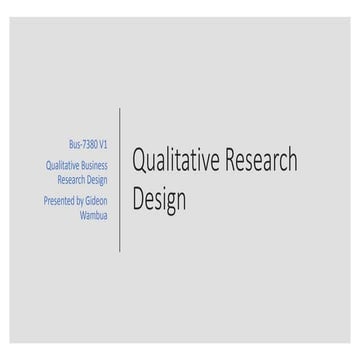 Wambua gbus7380 qualitative research design ppwk4
