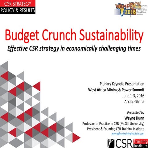 Budget Crunch Sustainability: Effective CSR in economically challenging times