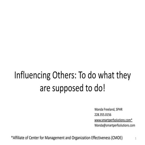 Handout (Influencing Others: To Do What They Are Supposed To Do)