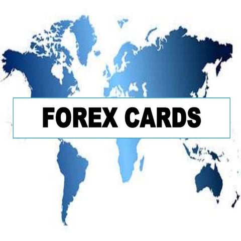 forex cards - class presentation