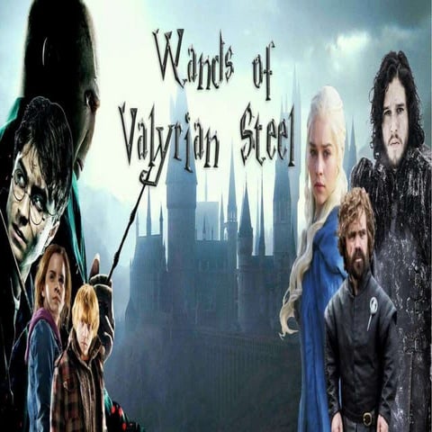 Wands of valyrian_steel