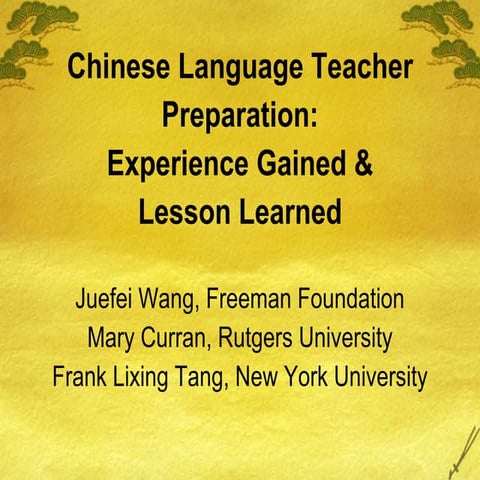Wang Curran Tang Chinese Language Teacher Preparation