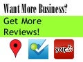 Want More Business? Get More Reviews!
