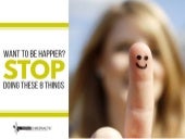 Want to be happier? STOP doing thes...
