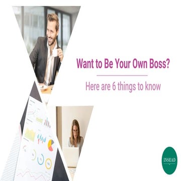 Want to be your own boss ?